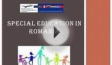 Special Education System in Romania